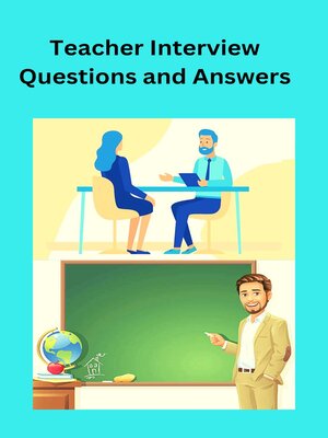 cover image of Teacher interview questions and answers